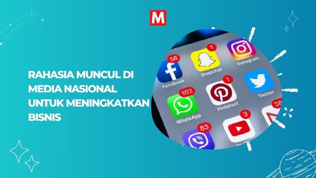 Read more about the article Rahasia Muncul di Media Nasional untuk Meningkatkan Bisnis