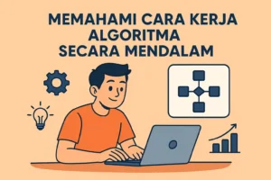 Read more about the article Memahami Cara Kerja Algoritma Secara Mendalam